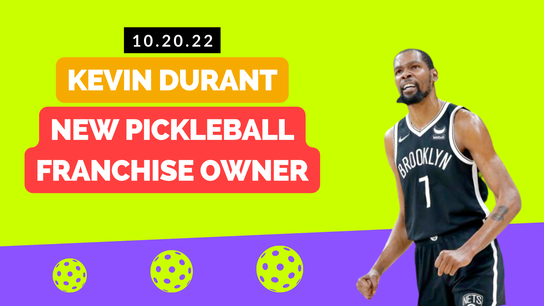 Kevin Durant latest pickleball franchise owner